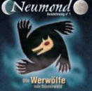 Neumond - Die Werwölfe vom Düsterwald